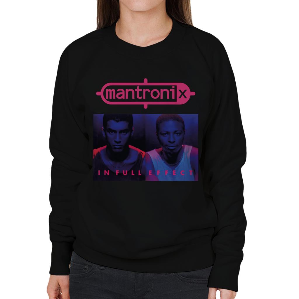Mantronix In Full Effect Women's Sweatshirt product image 1