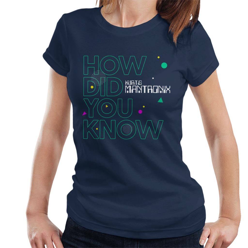 Mantronix How Did You Know Women's T-Shirt product image 1