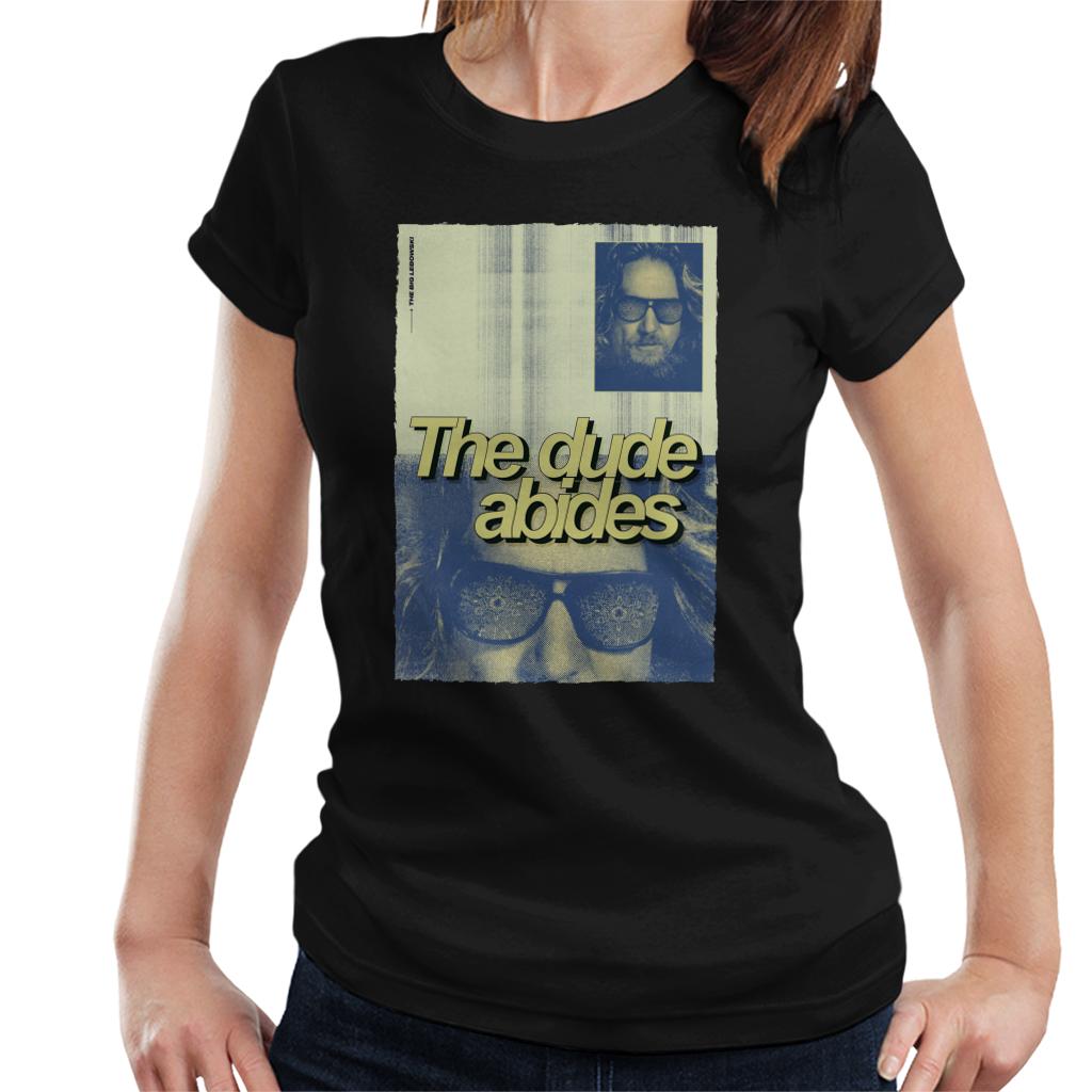 The Big Lebowski The Dude Abides Poster Women's T-Shirt