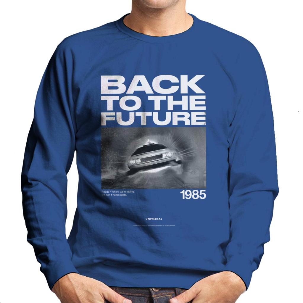Back to the Future 1985 We Dont Need Roads Men's Sweatshirt product image 4