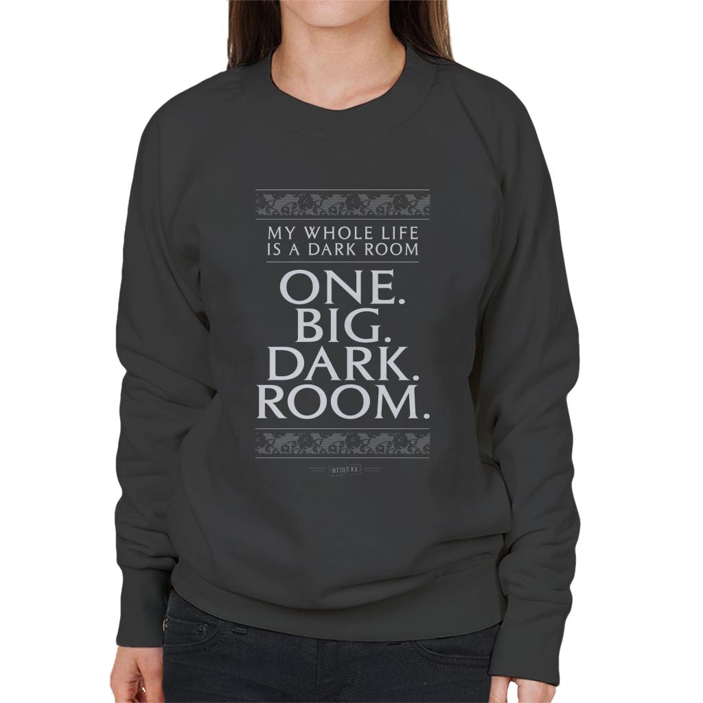 Beetlejuice My Whole Life Is A Dark Room Women's Sweatshirt product image 1