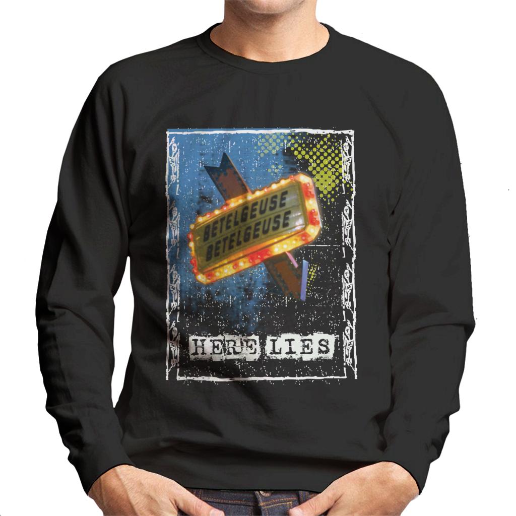 Beetlejuice Betelgeuse Here Lies Men's Sweatshirt product image 1